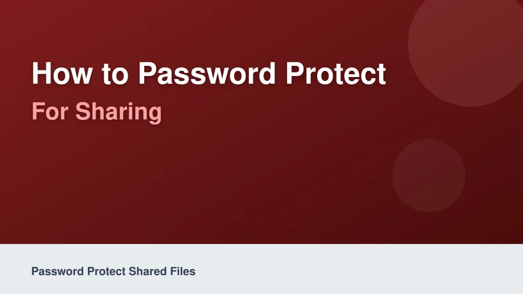 How to Password Protect Specific File Types for Sharing